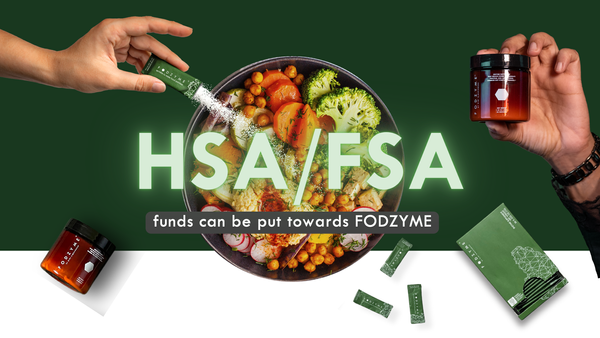 How to use HSA/FSA funds to purchase FODZYME